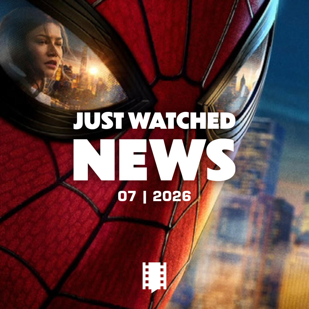 Just Watched / News | Monatsrückblick Juli 2026 Just Watched / News | Monatsrückblick Juli 2026