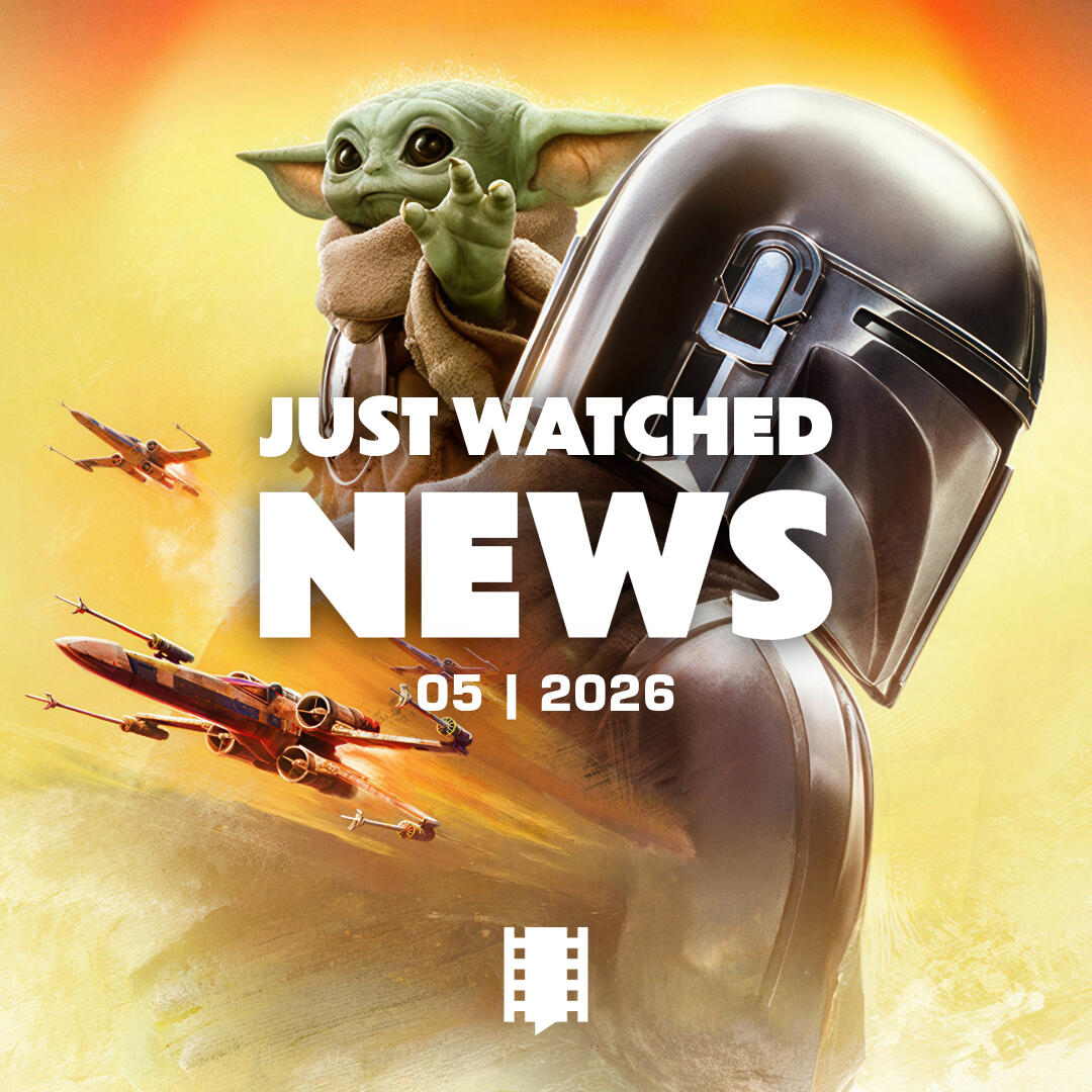 Just Watched / News | Monatsrückblick Mai 2026 Just Watched / News | Monatsrückblick Mai 2026