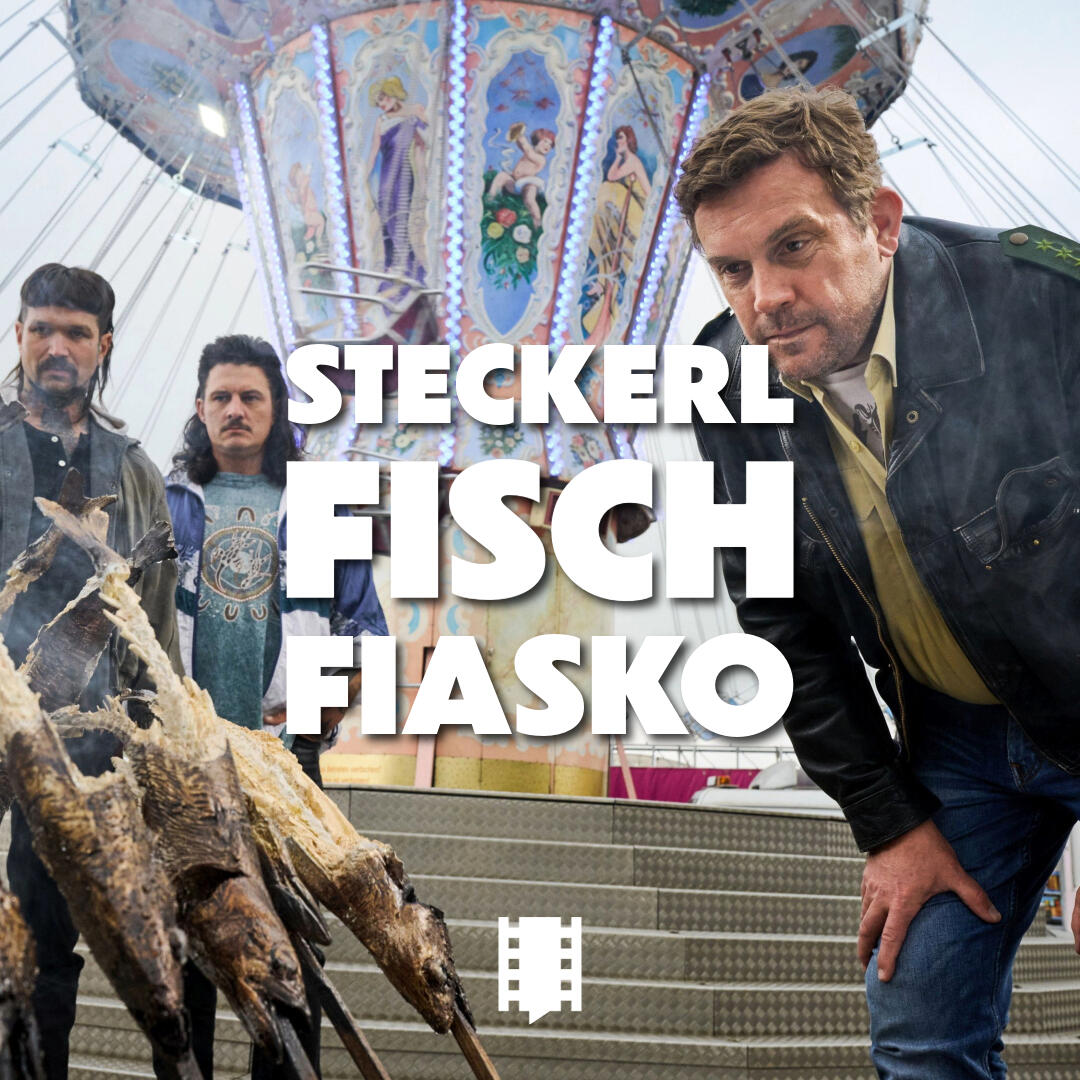 Steckerlfischfiasko Steckerlfischfiasko