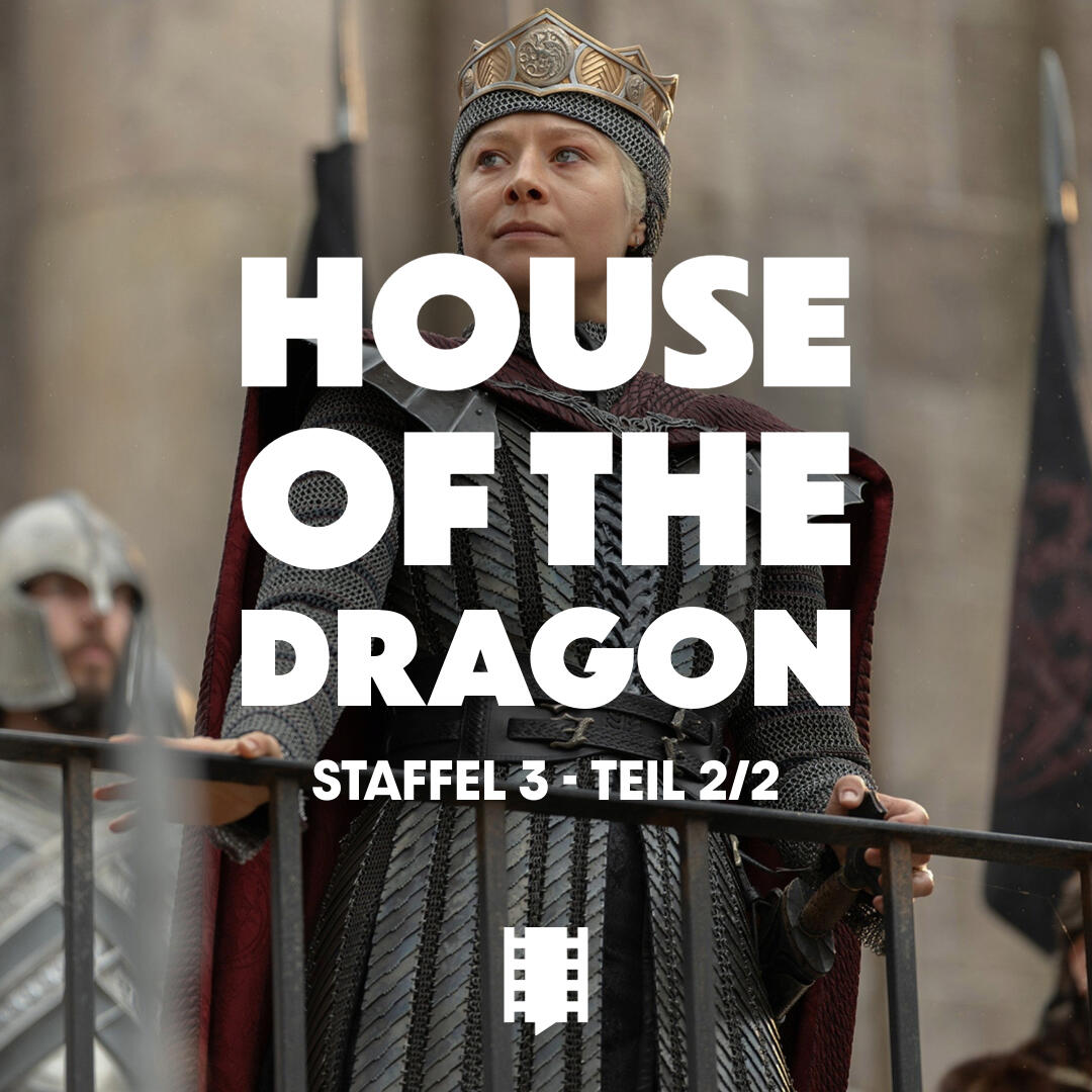House Of The Dragon - Staffel 3 (Folgen 5-8) House Of The Dragon - Staffel 3 (Folgen 5-8)